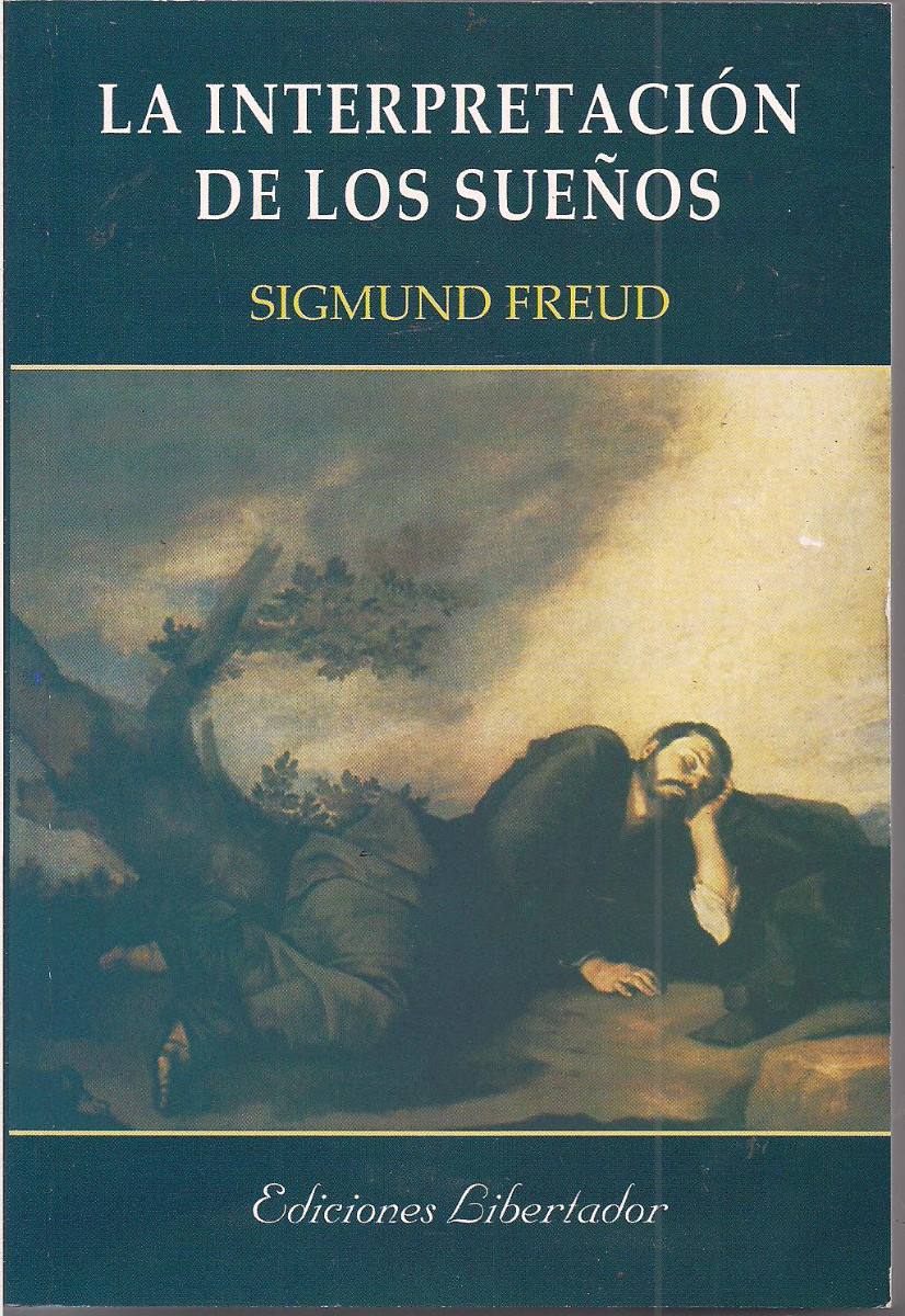 la interpretación de los sueño - Sigmund Freud